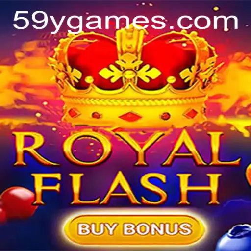 Experience Thrilling Gameplay with RoyalFlashBuyBonus at 59Y.COM